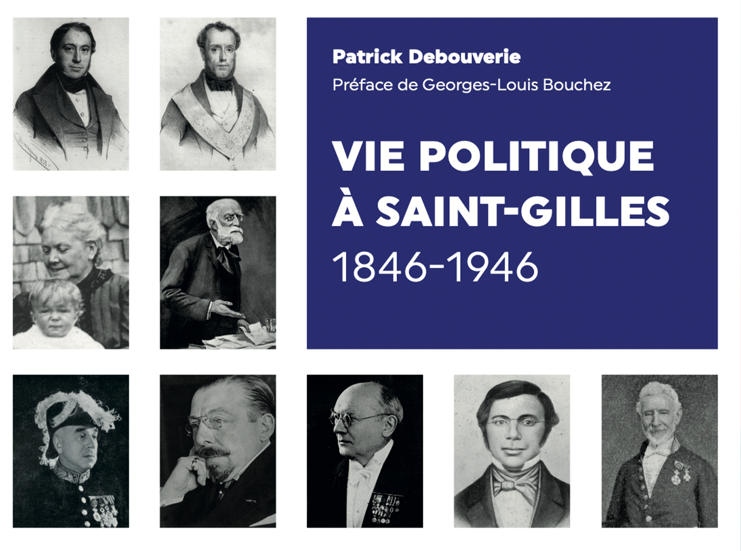 Vie politique à Saint-Gilles 1846-1946 